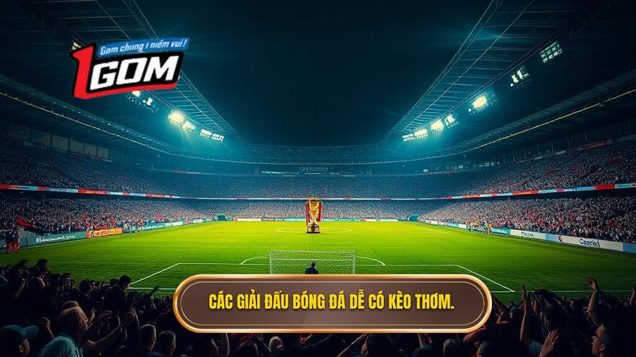 Kèo Thơm Bóng Đá Tối Nay: Bí Quyết Tìm Kiếm Cơ Hội Vàng Để Chiến Thắng